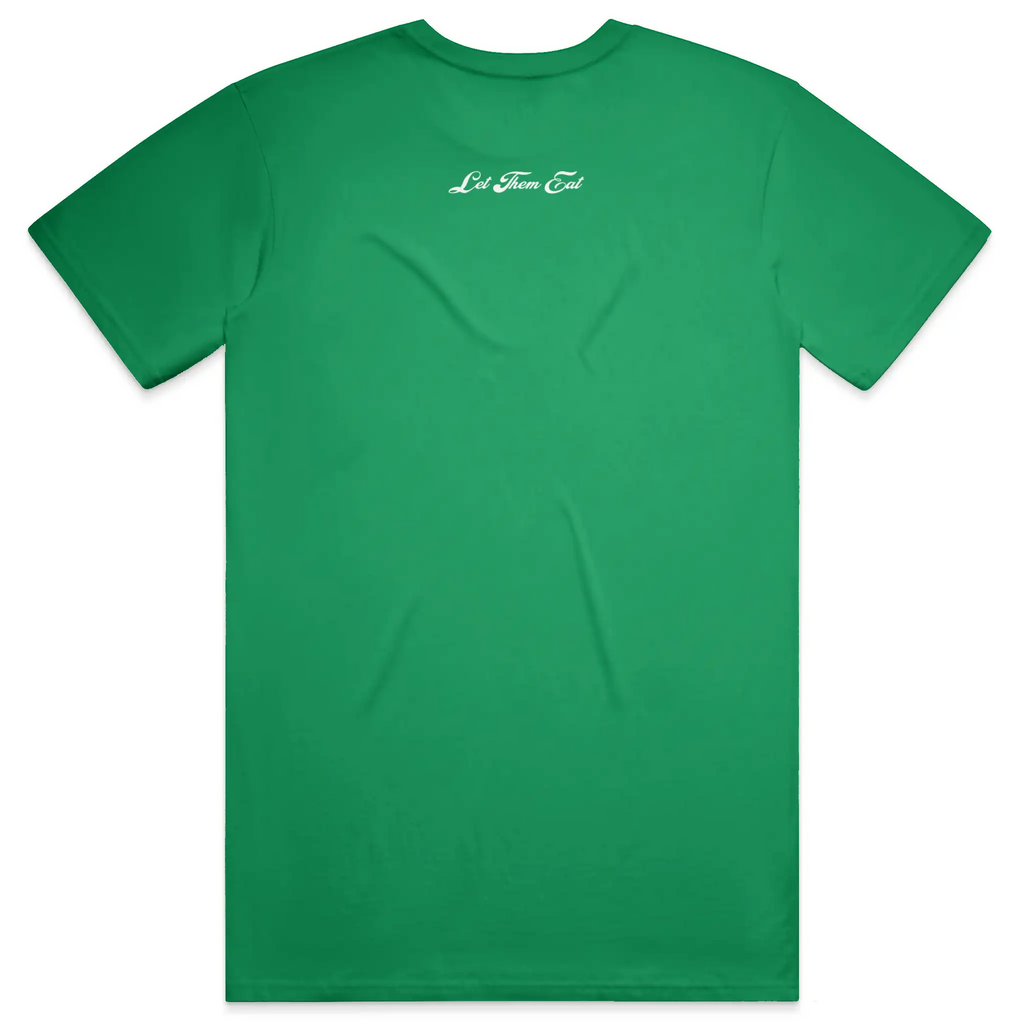 Let Them Eat Tee - Kelly Green